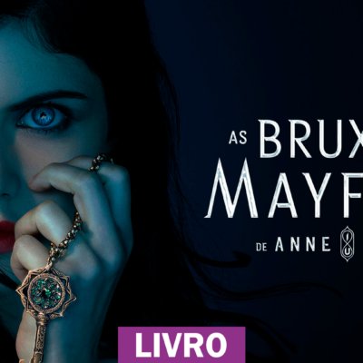 Bruxas Mayfair (Coleção de Livros – Anne Rice)